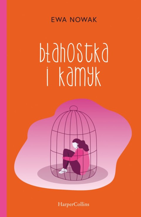 Błahostka i kamyk Błahostka i kamyk