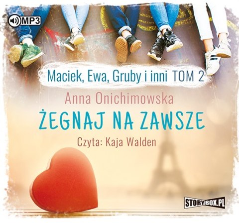 CD MP3 Żegnaj na zawsze maciek ewa gruby i inni Tom 2 CD MP3 Żegnaj na zawsze maciek ewa gruby i inni Tom 2