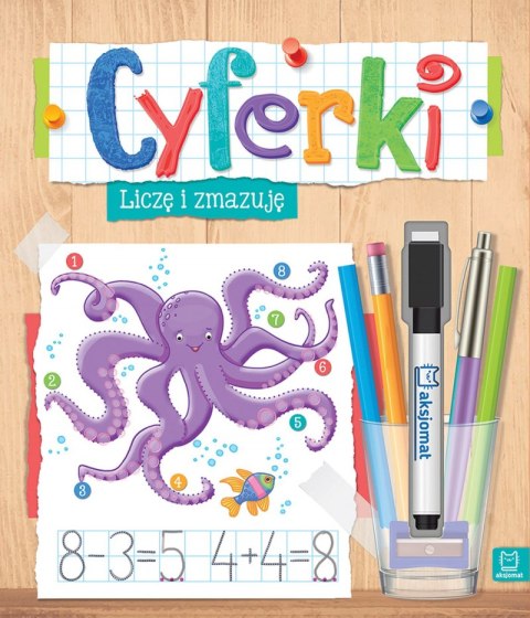 Cyferki. Liczę i zmazuję wyd. 2 Cyferki. Liczę i zmazuję wyd. 2