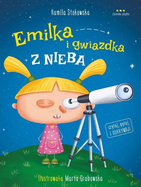 Emilka i gwiazdka z nieba Emilka i gwiazdka z nieba