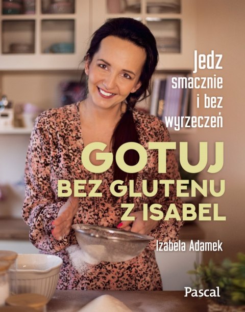 Gotuj bez glutenu z Isabel Gotuj bez glutenu z Isabel