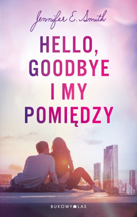Hello, Goodbye i my pomiędzy Hello, Goodbye i my pomiędzy