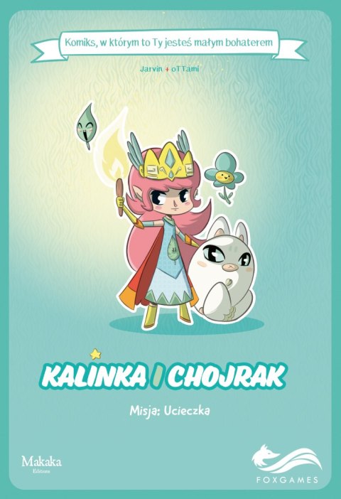 Kalinka i Chojrak. Komiksy paragrafowe Kalinka i Chojrak. Komiksy paragrafowe