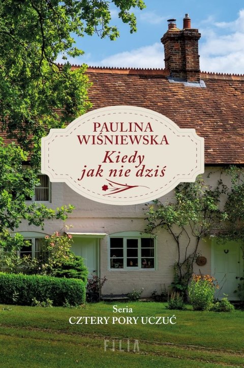 Kiedy jak nie dziś wyd. kieszonkowe Kiedy jak nie dziś wyd. kieszonkowe