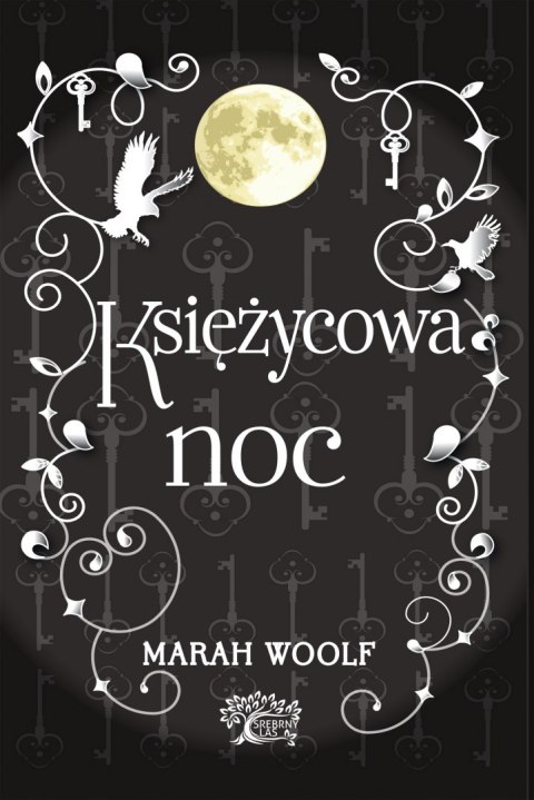Księżycowa noc saga księżycowa Tom 3 Księżycowa noc saga księżycowa Tom 3