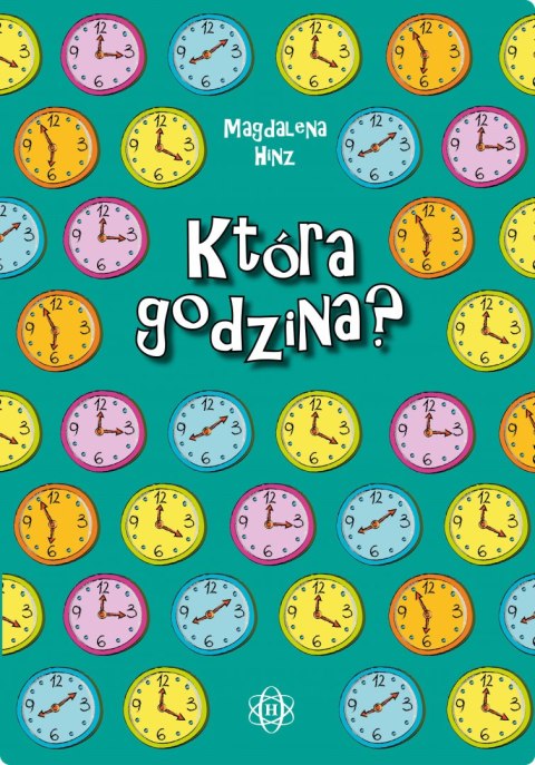 Która godzina? Która godzina?