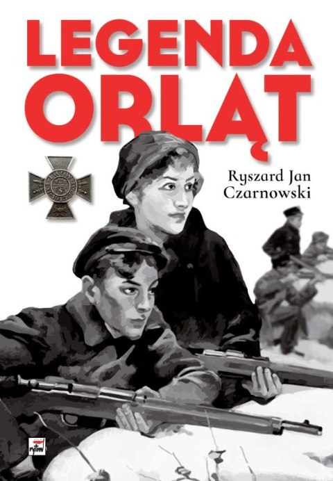 Legenda Orląt wyd.2 Legenda Orląt wyd.2