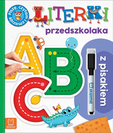 Literki przedszkolaka z pisakiem. Piszę, czytam i zmazuję wyd. 2 Literki przedszkolaka z pisakiem. Piszę, czytam i zmazuję wyd. 2