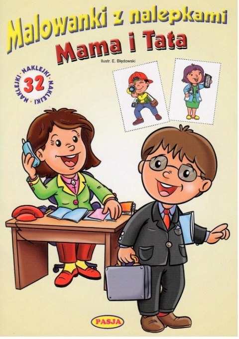 Mama i tata malowanki z nalepkami Mama i tata malowanki z nalepkami