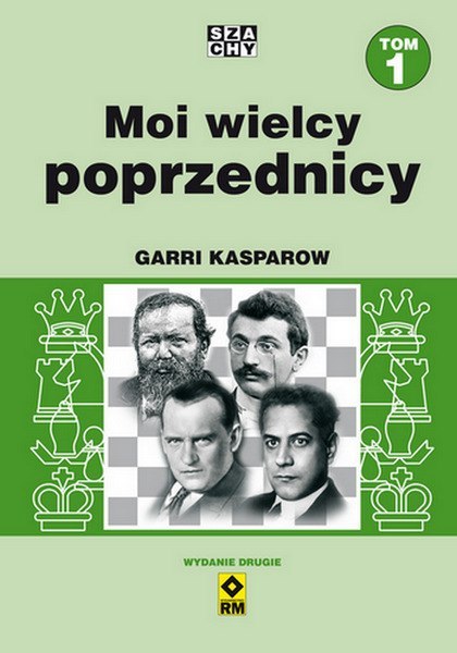Moi wielcy poprzednicy. Tom 1 wyd. 2022 Moi wielcy poprzednicy. Tom 1 wyd. 2022