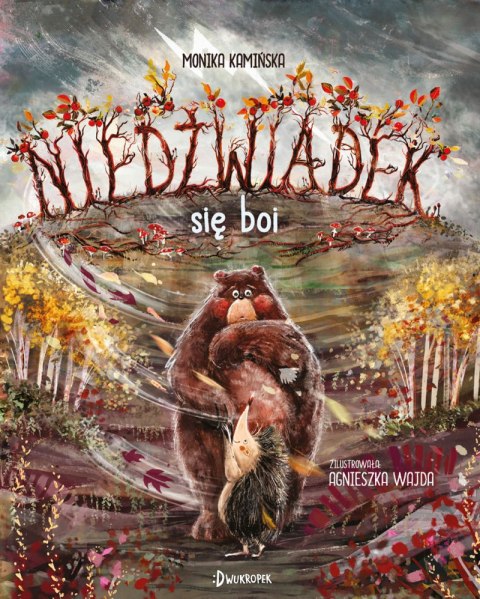 Niedźwiadek się boi Niedźwiadek się boi