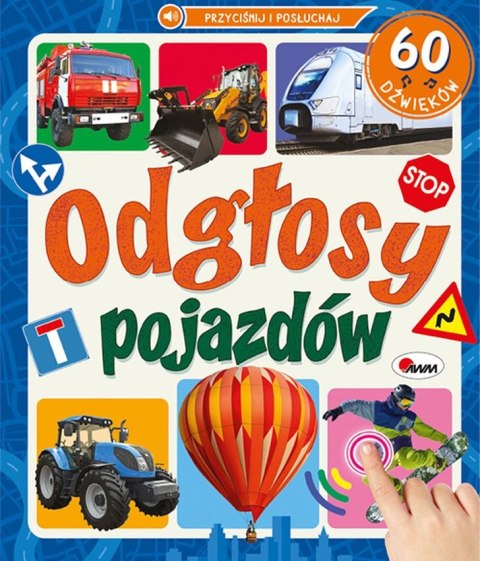 Odgłosy pojazdów. 60 dźwięków Odgłosy pojazdów. 60 dźwięków