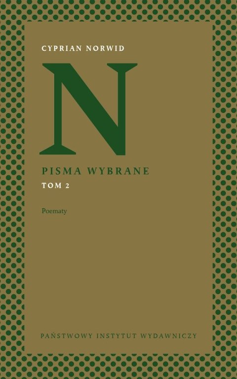 Poematy. Pisma wybrane. Tom 2 Poematy. Pisma wybrane. Tom 2