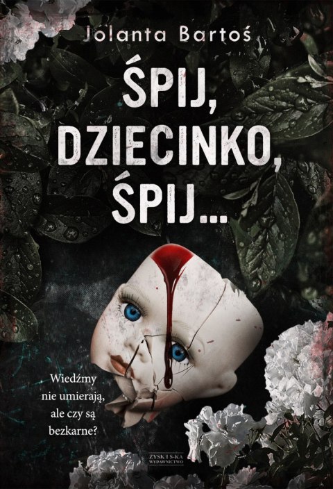 Śpij, dziecinko, śpij Śpij, dziecinko, śpij