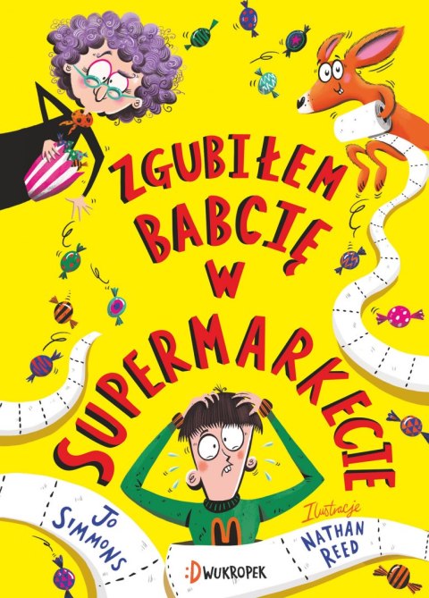 Zgubiłem babcię w supermarkecie Zgubiłem babcię w supermarkecie