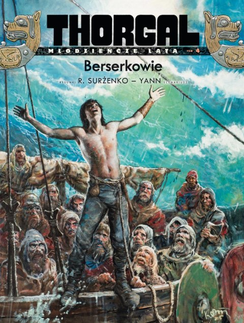 Berserkowie. Thorgal- Młodzieńcze lata. Tom 4 wyd. 2022 Berserkowie. Thorgal- Młodzieńcze lata. Tom 4 wyd. 2022