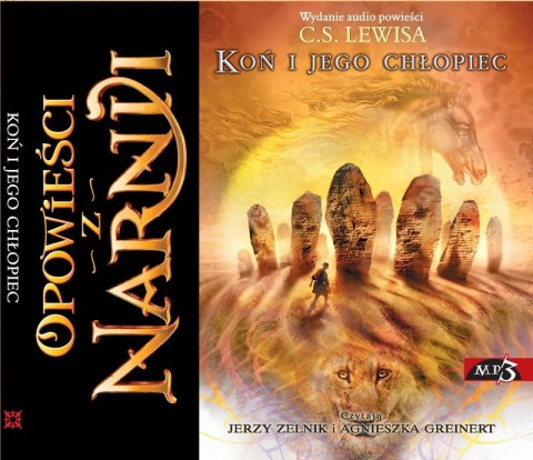 CD MP3 Koń i jego chłopiec. Opowieści z Narnii CD MP3 Koń i jego chłopiec. Opowieści z Narnii