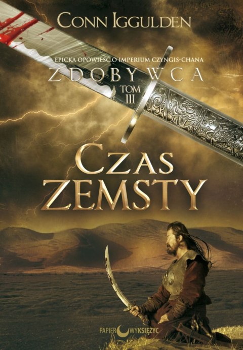 Czas zemsty. Zdobywca. Tom 3 wyd. 2022 Czas zemsty. Zdobywca. Tom 3 wyd. 2022