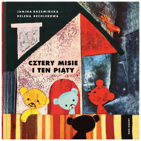 Cztery misie i ten piąty Cztery misie i ten piąty