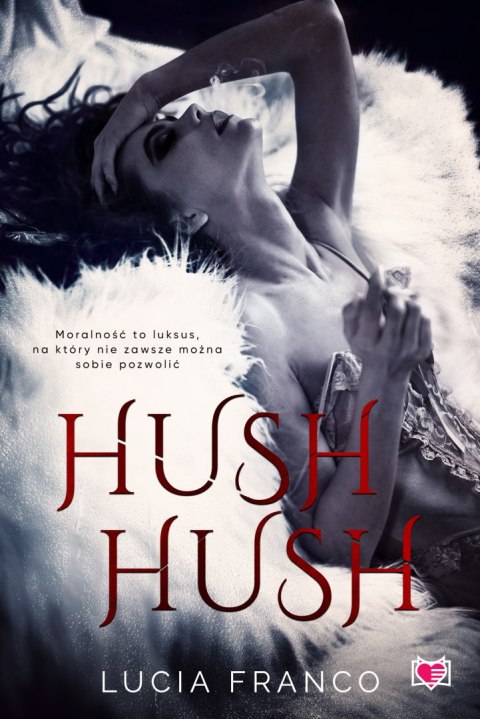 Hush hush Hush hush