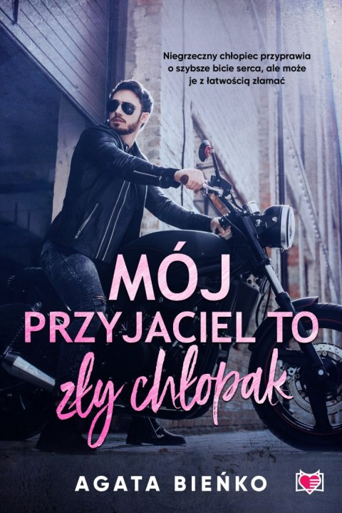 Mój przyjaciel to zły chłopak Mój przyjaciel to zły chłopak