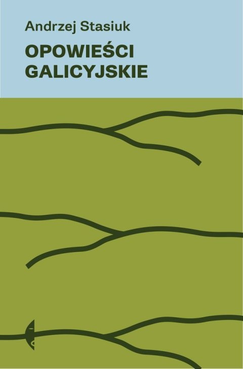 Opowieści galicyjskie wyd. 9 Opowieści galicyjskie wyd. 9