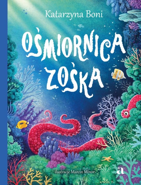 Ośmiornica Zośka Ośmiornica Zośka