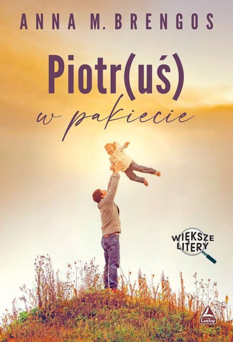 Piotr(uś) w pakiecie Piotr(uś) w pakiecie