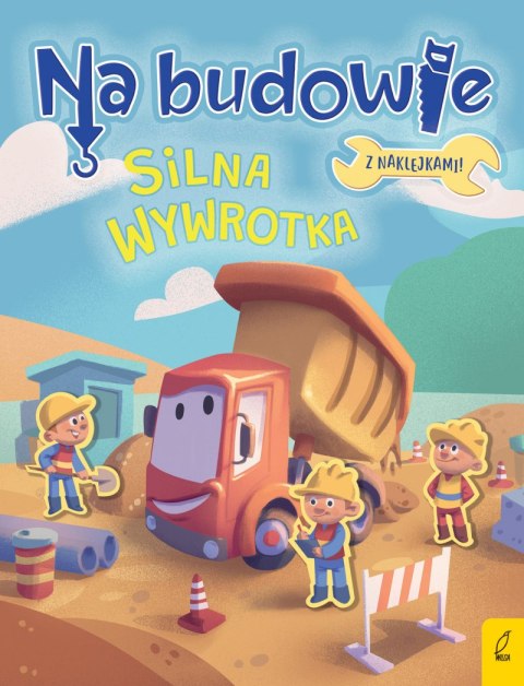 Silna wywrotka. Na budowie Silna wywrotka. Na budowie