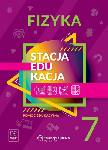 Stacja edukacja Fizyka pomoc edukacyjna Klasa 7 szkoła podstawowa 181074 Stacja edukacja Fizyka pomoc edukacyjna Klasa 7 szkoła podstawowa 181074
