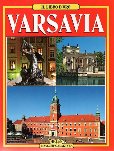 Warszawa. Złota księga wer. włoska Warszawa. Złota księga wer. włoska