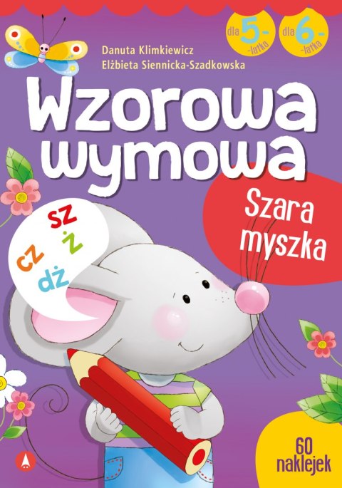 Wzorowa wymowa dla 5- i 6-latków Wzorowa wymowa dla 5- i 6-latków