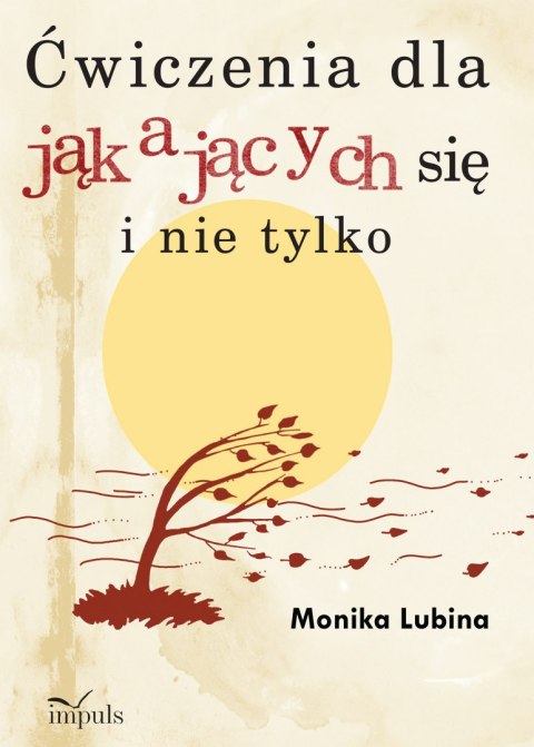 Ćwiczenia dla jąkających się i nie tylko Ćwiczenia dla jąkających się i nie tylko