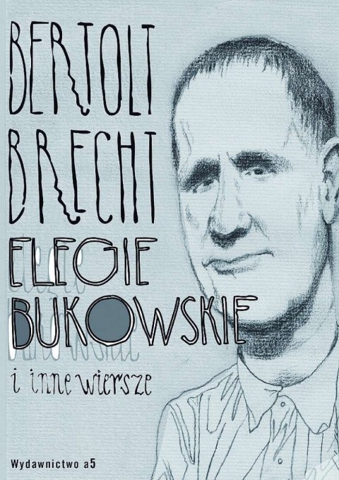 Elegie bukowskie i nne wiersze Elegie bukowskie i nne wiersze
