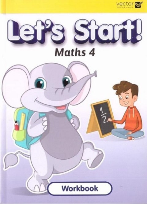 Let's Start Maths 4 Workbook Let's Start Maths 4 Workbook