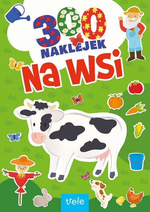 Na wsi. 300 naklejek Na wsi. 300 naklejek