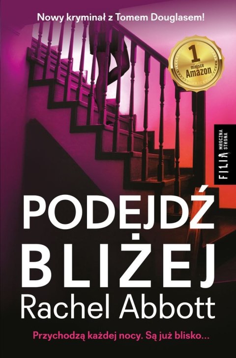 Podejdź bliżej wyd. kieszonkowe Podejdź bliżej wyd. kieszonkowe