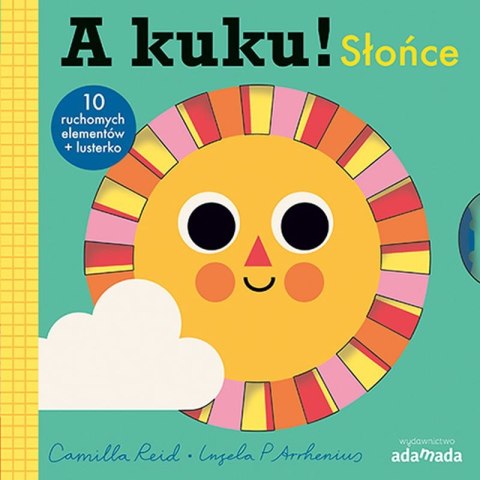 Słońce. A kuku! Słońce. A kuku!