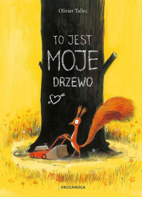 To jest MOJE drzewo. Wiewiórka To jest MOJE drzewo. Wiewiórka
