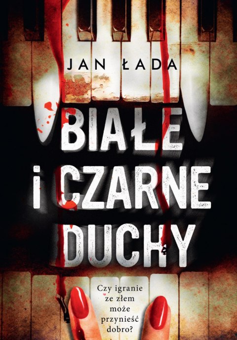 Białe i czarne duchy Białe i czarne duchy