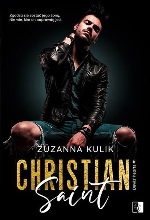 Christian Saint. Devils Hearts. Tom 1 Christian Saint. Devils Hearts. Tom 1
