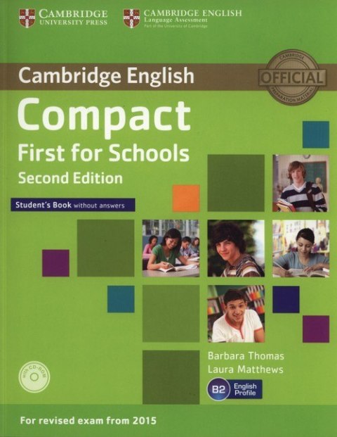 Compact First for Schools Student's Book + CD Compact First for Schools Student's Book + CD