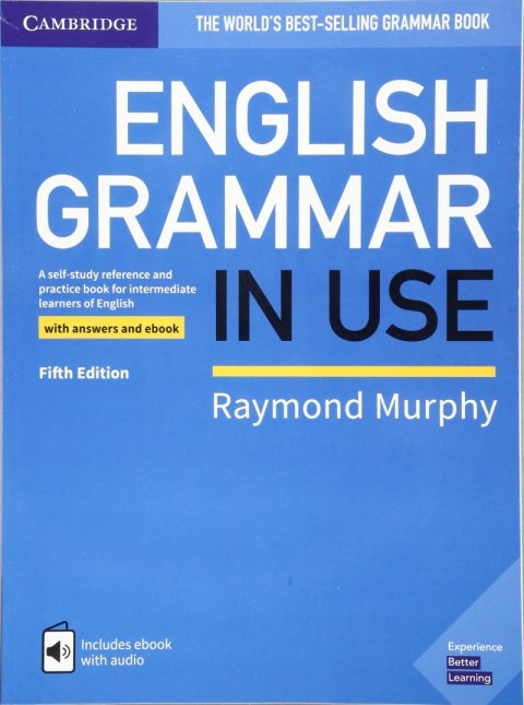 English Grammar in Use with answers and ebook with audio English Grammar in Use with answers and ebook with audio