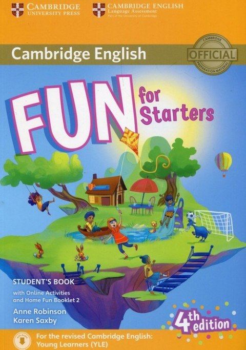 Fun for Starters Student's Book with Online Activities with Audio and Home Fun Booklet 2 Fun for Starters Student's Book with Online Activities with Audio and Home Fun Booklet 2