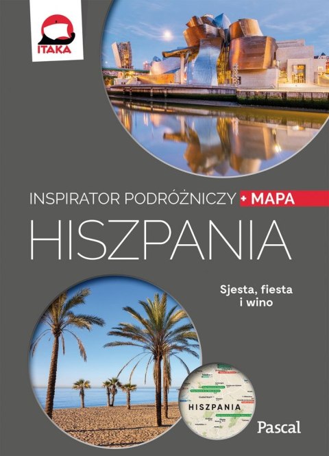 Hiszpania inspirator podróżniczy Hiszpania inspirator podróżniczy