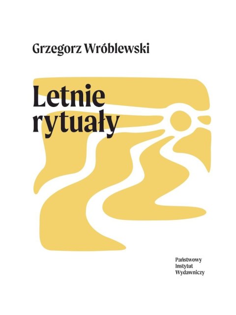 Letnie rytuały Letnie rytuały