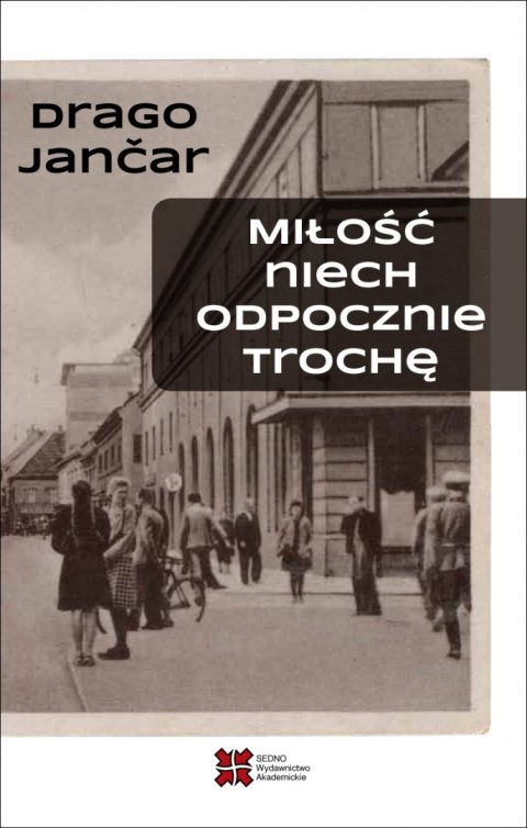 Miłość niech odpocznie trochę Miłość niech odpocznie trochę