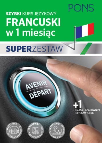 Szybki kurs francuskiego dla początkujących z nagraniami i jedną tablicą językową PONS Dwie książki w pakiecie Szybki kurs francuskiego dla początkujących z nagraniami i jedną tablicą językową PONS Dwie książki w pakiecie