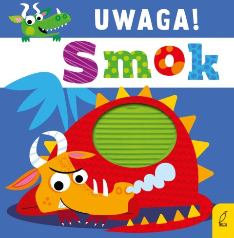 Uwaga! Smok Uwaga! Smok