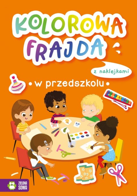 W przedszkolu. Kolorowa frajda W przedszkolu. Kolorowa frajda